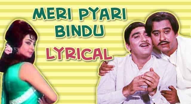 Meri Pyari Bindu Lyrics मेरी प्यारी बिंदू Kishore Kumar